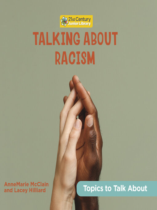 Title details for Talking About Racism by AnneMarie McClain - Available
